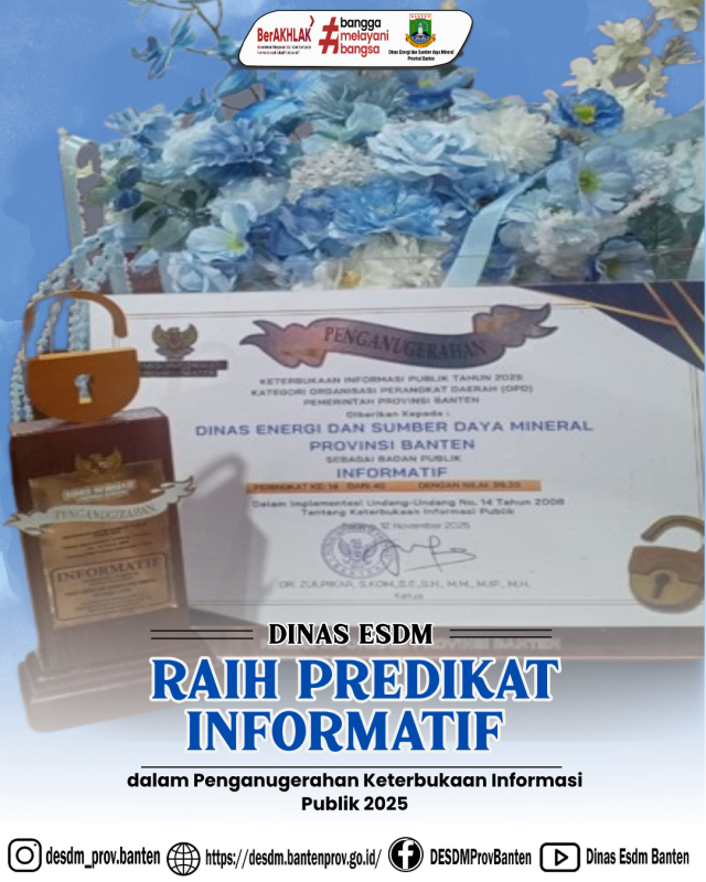 Dinas ESDM Provinsi Banten Raih Predikat Informatif dalam Penganugerahan Keterbukaan Informasi Publik 2025